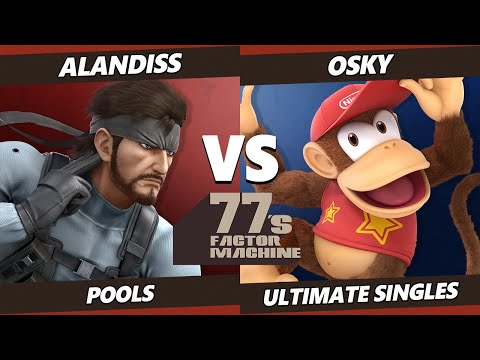 77s FM4 - AlanDiss (Snake) Vs. Osky (Diddy Kong) SSBU Ultimate Tournament