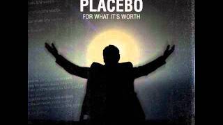 Placebo - Wouldn&#39;t It Be Good