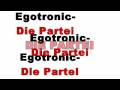 Egotronic-Die partei 