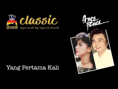 Ance Pance - Yang Pertama Kali (Official Music Video)