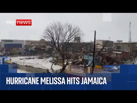 Jamaica declared disaster area as Hurricane Melissa hits | Sky News coverage
