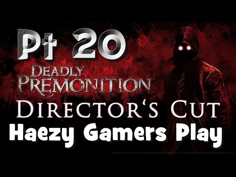 Deadly Premonition ( Pt 20 ) | H.G.P