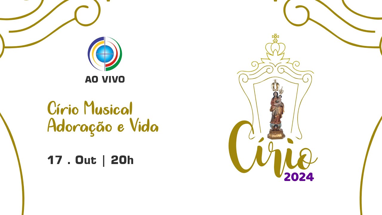 Círio Musical - com Ministério Adoração e Vida - Praça Basílica Santuário