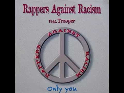 Rappers Against Racism Feat. Trooper – Only You (Single Mix 1)