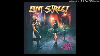 Elm Street - Will It Take a Lifetime