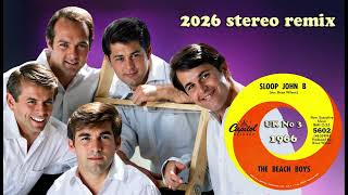 The Beach Boys - Sloop John B - 2026 stereo remix 4K