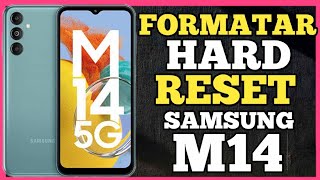 COMO FORMATAR HARD RESET SAMSUNG GALAXY M14 PASSO A PASSO