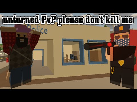Unturned PVP - Please Don't Kill Me?!