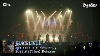 Download lagu 2nd LIVE「BLACK LIVEⅡ」Blu-ray＆DVD 【本編Disc】SPECIAL DIGEST mp3