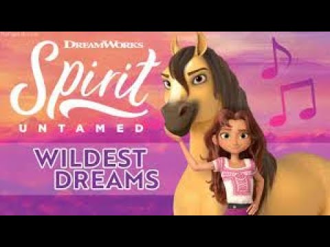 Spirit Untamed | Wildest Dreams Extended Look - Taylor Swift