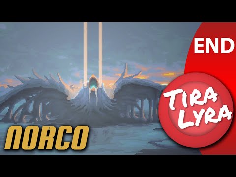 [Lyra] Norco (Finale)