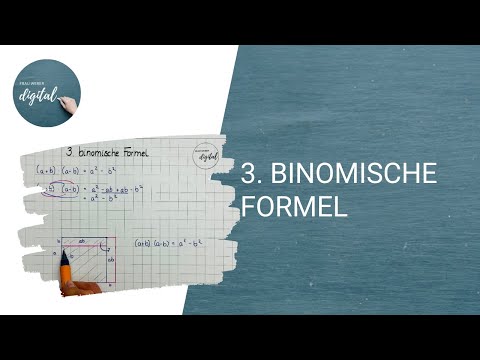 3  binomische Formel - schnell erklärt I Klasse 8