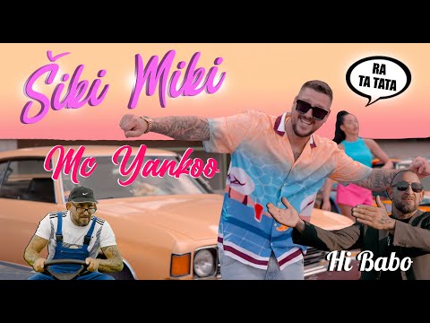 Mc Yankoo - SIKI MIKI - Hi Babo (Official Video)