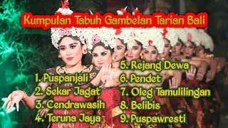 Download lagu KUMPULAN TABUH TARI BALI mp3 Download lagu KUMPULAN TABUH TARI BALI mp3