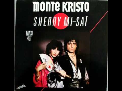 MONTE KRISTO - Sherry Mi-Saï (1986)