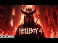 Hellboy 4 The Crooked Man Full Movie 2025 Horror Reboot Hellboy 4 Review Facts