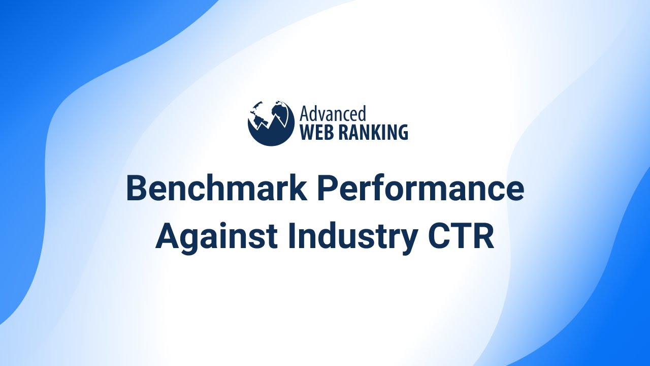 Benchmark Performance Against Industry CTR