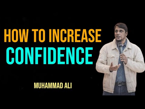 How To Increase Confidence | Muhammad Ali | Beautiful Reminder