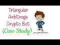 Jonny Blockchain Triangular Arbitrage Crypto Bot Case Study