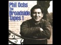 Phil Ochs- On My Way