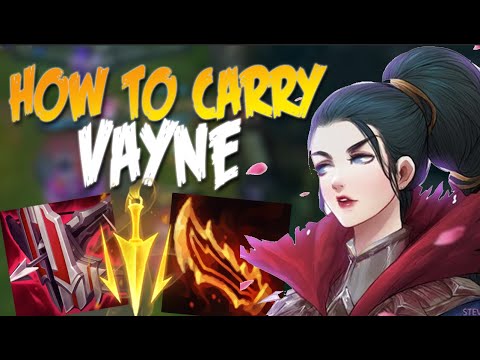 HOW TO CARRY YOUR TEAM EVERY GAME WITH VAYNE