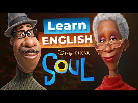 Learn English with Disney's SOUL — Following Your Dream