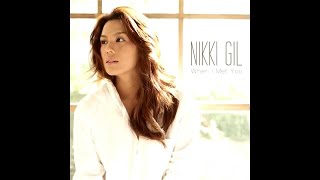 Nikki Gil - When I Met You (Official Song Preview)