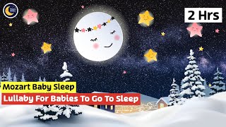 🟢 Mozart Baby Sleep | 2 Hours Baby Sleep Music | Lullaby For Babies To Go To Sleep