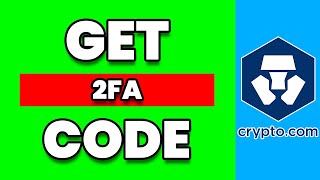 How To Get A 2fa Code For Crypto.com (2024)