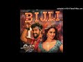 Bijli Govinda Naam Mera 320 Kbps