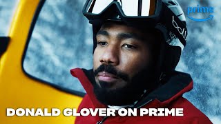 Amazon Prime Donald Glover Can Do It All | Prime & Unwind