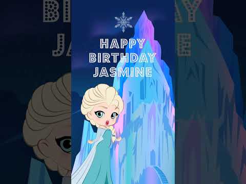 Happy Birthday Jasmine - greeting card video ❤️