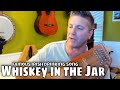 WHISKEY IN THE JAR