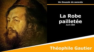 Musik-Video-Miniaturansicht zu La Robe pailletée Songtext von Théophile Gautier