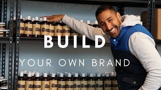 How To Start Your Own Brand and product Line From Scratch