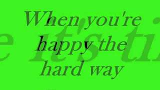 Happy The Hard Way By Every Avenue (Lyrics)