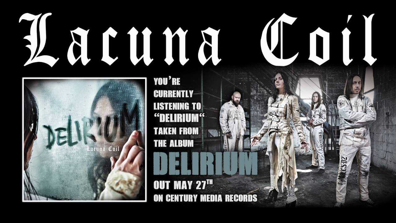 LACUNA COIL - Delirium (Album Track) - YouTube