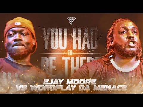 EJay Moore vs Wordplay The Menace