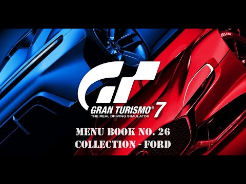 MENU BOOK NO.26 - COLLECTION: FORD - Walkthrough (Gran Turismo 7 - No Commentary)