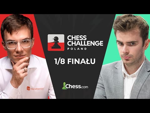 Poland Chess Challenge | 1/8 finału | Kosakowski - Bartel