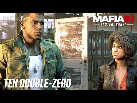 MAFIA III - Faster Baby DLC Mission : Ten Double Zero