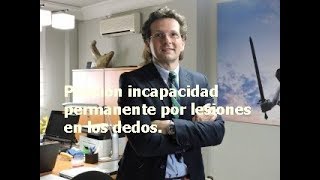 Pension incapacidad por lesiones en los dedos.