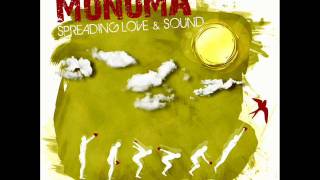 Spreading Love and Sound - MONOMA