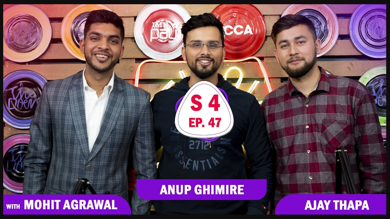 IME PAY || Mohit Agrawal and Ajay Thapa || Nepali Podcast || Episode 47