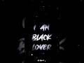 Best Black Lover WhatsApp Status Shorts Shorts Feed Yt Shorts Shorts