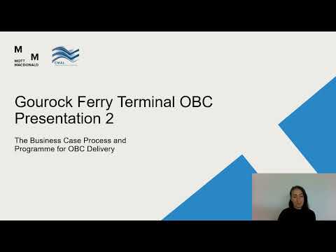 Gourock OBC  - The Business Case Process and Programme for OBC Delivery