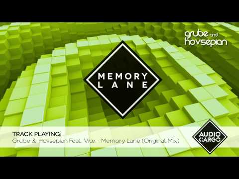 Grube & Hovsepian Feat. Vice - Memory Lane (Original Mix)