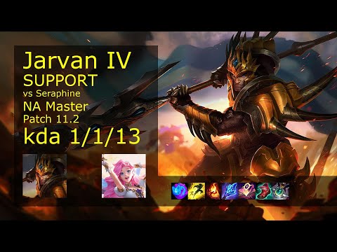Jarvan IV Support & Kalista vs Seraphine & Yasuo - NA Master 1/1/13 Patch 11.2 Gameplay
