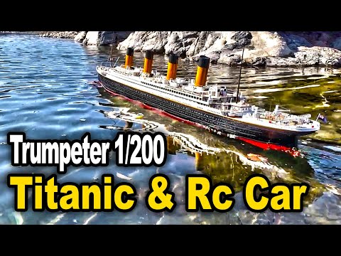 Titanic & RC Car : Trumpeter 1/200 RC TITANIC / Traxxas TRX4 defender / Axial SCX10.3 Jeep