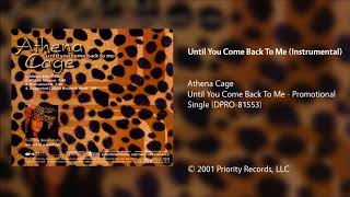 Athena Cage - Until You Come Back To Me (Instrumental)